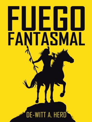 cover image of Fuego Fantasmal